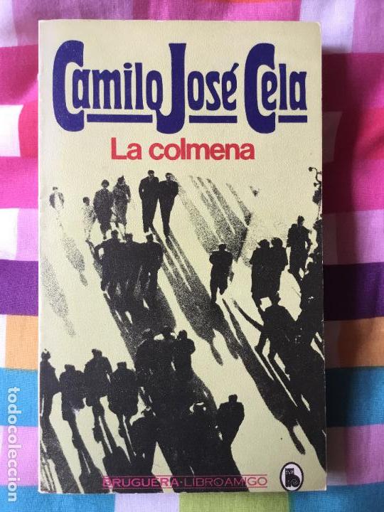 Libros de segunda mano: LA COLMENA .CAMILO JOS&Eacute; CELA .EDITORIAL BRUGUERA - Foto 1