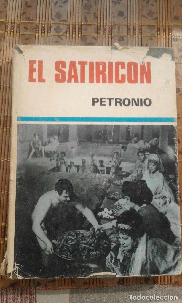 Libros de segunda mano: El Satiric&oacute;n - Petronio - 1969 - Foto 1