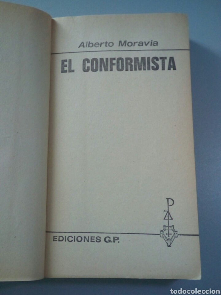 Libros de segunda mano: A&ntilde;o 1972. Libro, EL COFORMISTA. Alberto Moravia. - Foto 4