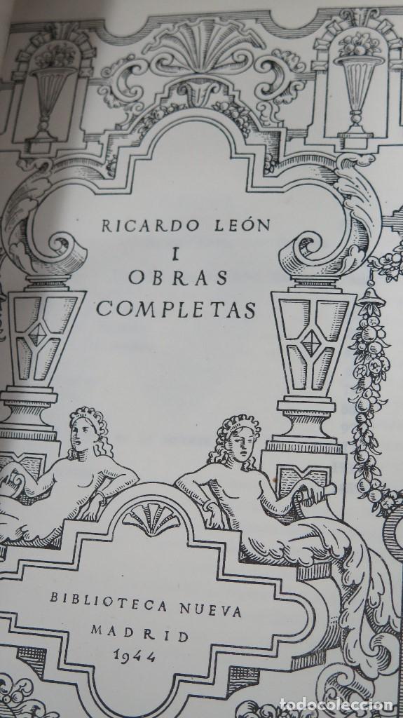 Libros de segunda mano: 1944.- OBRAS COMPLETAS. RICARDO LEON. 2 TOMOS. ED. BIBLIOTECA NUEVA - Foto 4