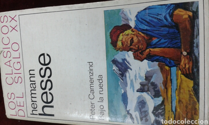 Libros de segunda mano: Hermann Hesse . Peter Camenzind. Bajo la rueda. 1968
