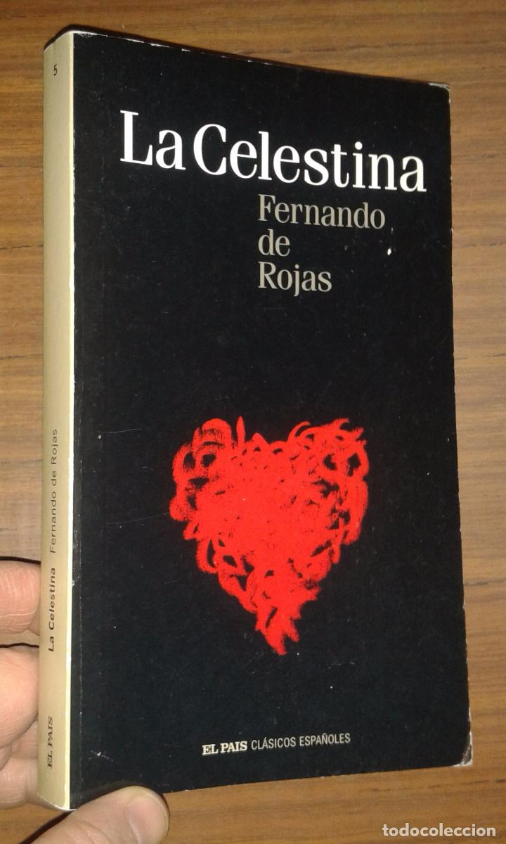 Libros de segunda mano: La Celestina - Fernando de Rojas (El Pa&iacute;s, 2005) - Foto 1