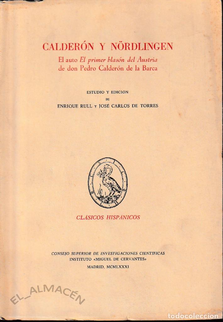 Libros de segunda mano: CALDER&Oacute;N Y N&Ouml;RDLINGEN (CSIC 1981) SIN USAR - Foto 1