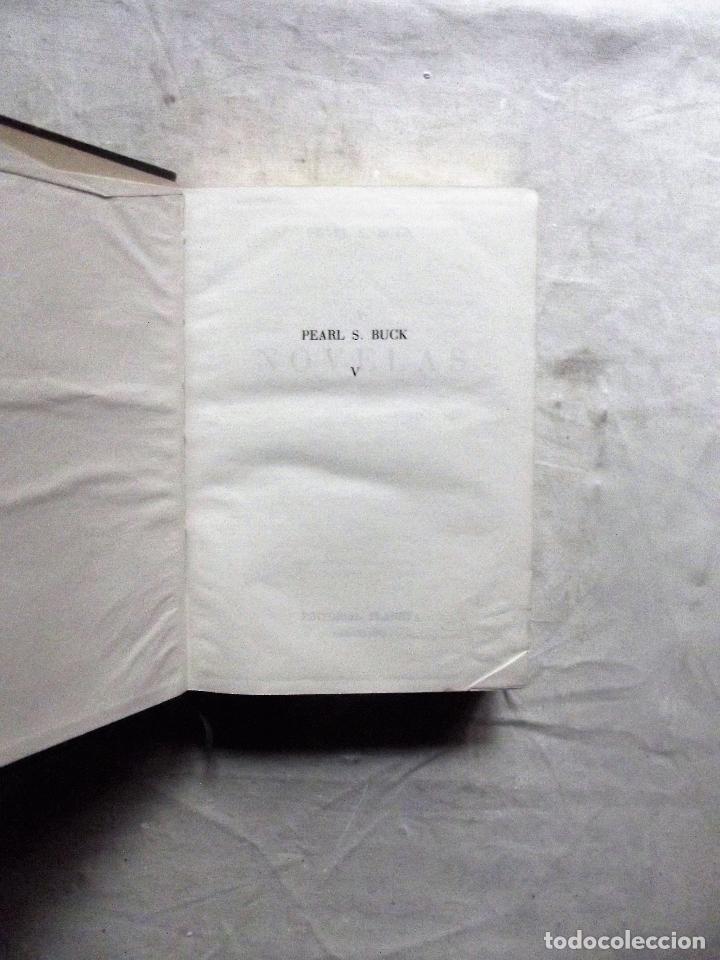 Libros de segunda mano: PEARL S. BUCK  NOVELAS TOMOS  II-IV Y V - Foto 3