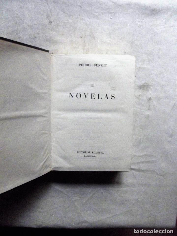 Libros de segunda mano: PIERRE BENOIT NOVELAS TOMOS I - II Y III - Foto 2