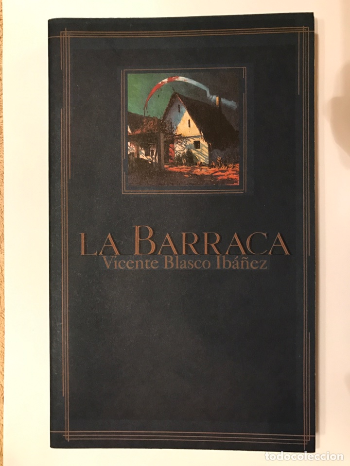 Libros de segunda mano: Libro, LA BARRACA, por Vicente Blasco Ib&aacute;&ntilde;ez - Foto 1