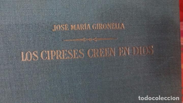 Libros de segunda mano: Los Cipreses creen en Dios, de Jos&eacute; Mar&iacute;a Gironella - Foto 8