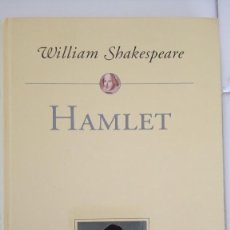 Libros de segunda mano: HAMLET DE WILLIAM SHAKESPEARE