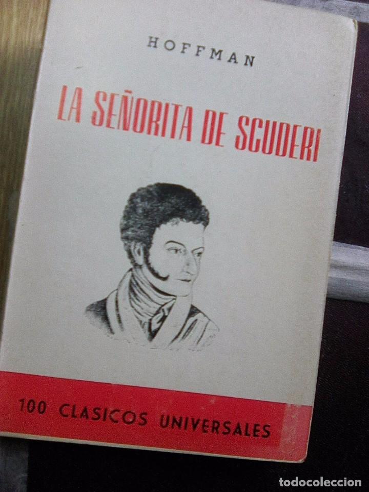 Libros de segunda mano: Hoffmann, E.T.A. - La se&ntilde;orita de Scuderi (P&eacute;rez Del Hoyo, 1971) - Foto 1