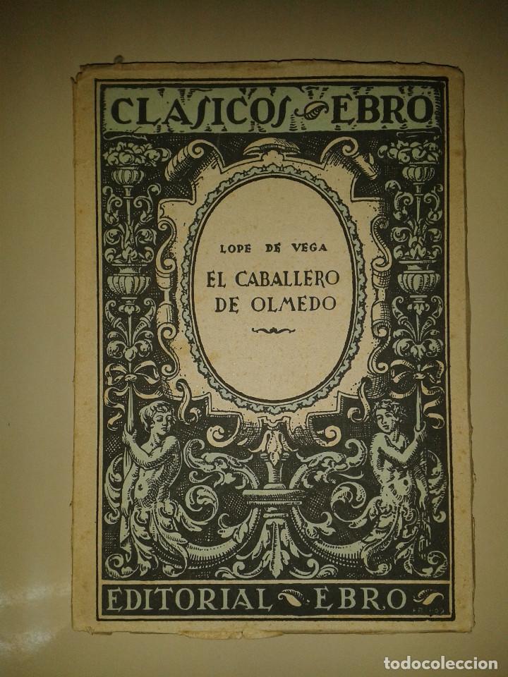 Libros de segunda mano: EL CABALLERO DE OLMEDO. LOPE DE VEGA - Foto 1