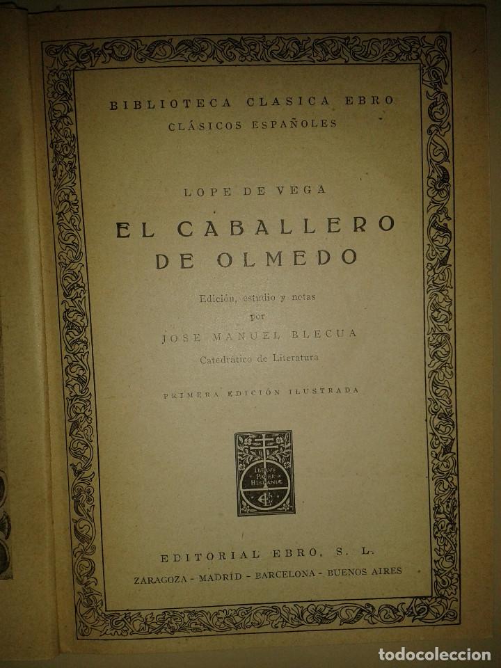 Libros de segunda mano: EL CABALLERO DE OLMEDO. LOPE DE VEGA - Foto 2