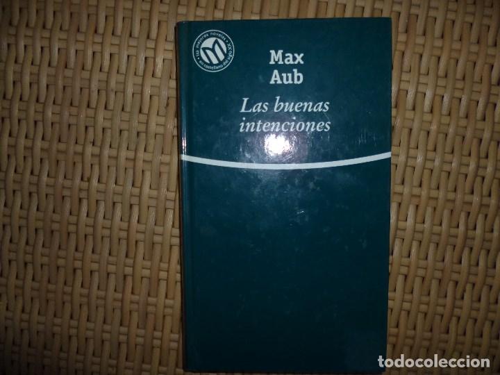 Libros de segunda mano: LAS BUENAS INTENCIONES - MAX AUB - Foto 1
