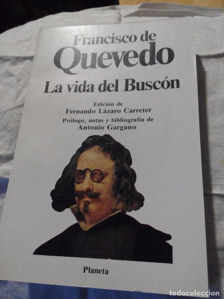 Libros de segunda mano: LA VIDA DEL BUSC&Oacute;N -FRANCISCO DE QUEVEDO - Foto 1
