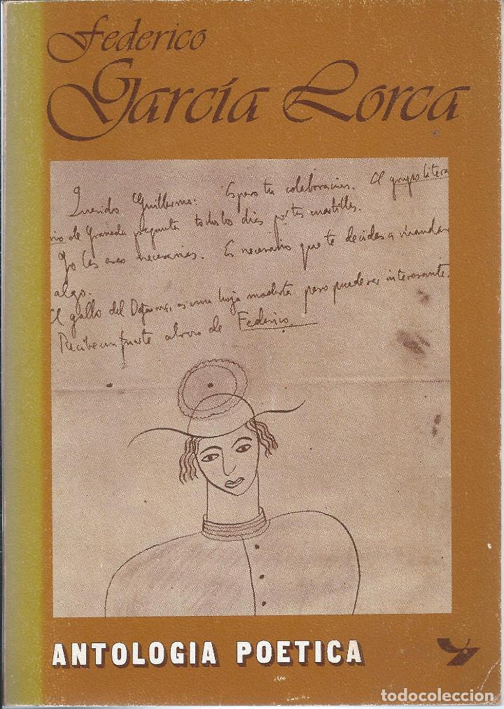 Libros de segunda mano: Federico Garc&iacute;a Lorca - Antolog&iacute;a po&eacute;tica vv - Foto 1