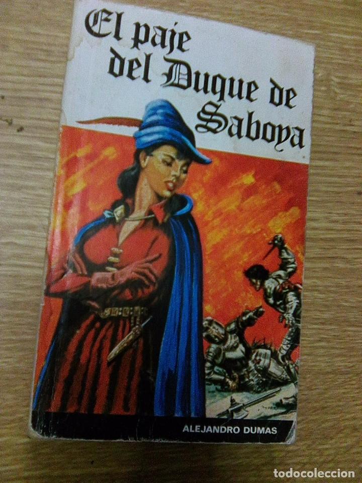Libros de segunda mano: Dumas, Alejandro - El paje del duque de Saboya - (Ram&oacute;n Sopena, 1978) - Foto 1