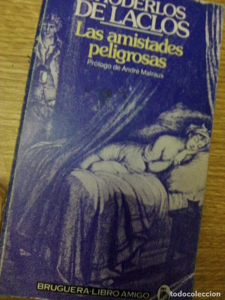 Libros de segunda mano: Laclos, Choderlos de - Las amistades peligrosas (Bruguera, 1984) - Foto 1