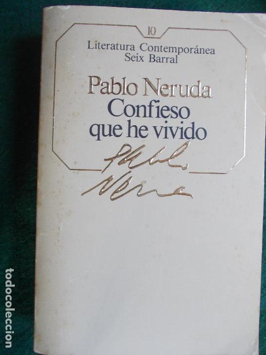 Libros de segunda mano: Pablo Neruda-Confieso que he vivido