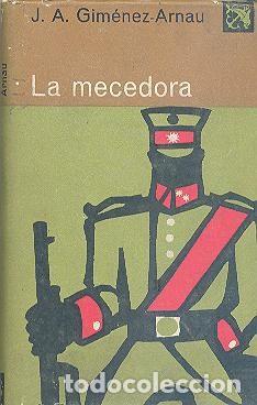 Libros de segunda mano: LA MECEDORA DE J. A. GIM&Eacute;NEZ-ARNAU ANCORA Y DELF&Iacute;N N&ordm; 247 - Foto 1