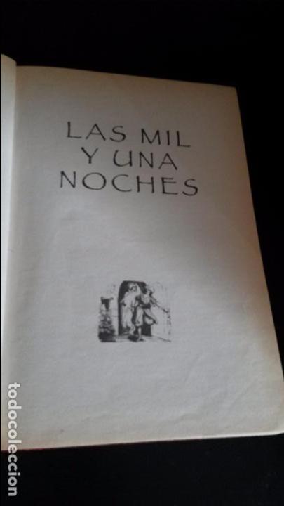 Libros de segunda mano: LAS MIL Y UNA NOCHES. ANONIMO. ILUSTRADO. - Foto 5