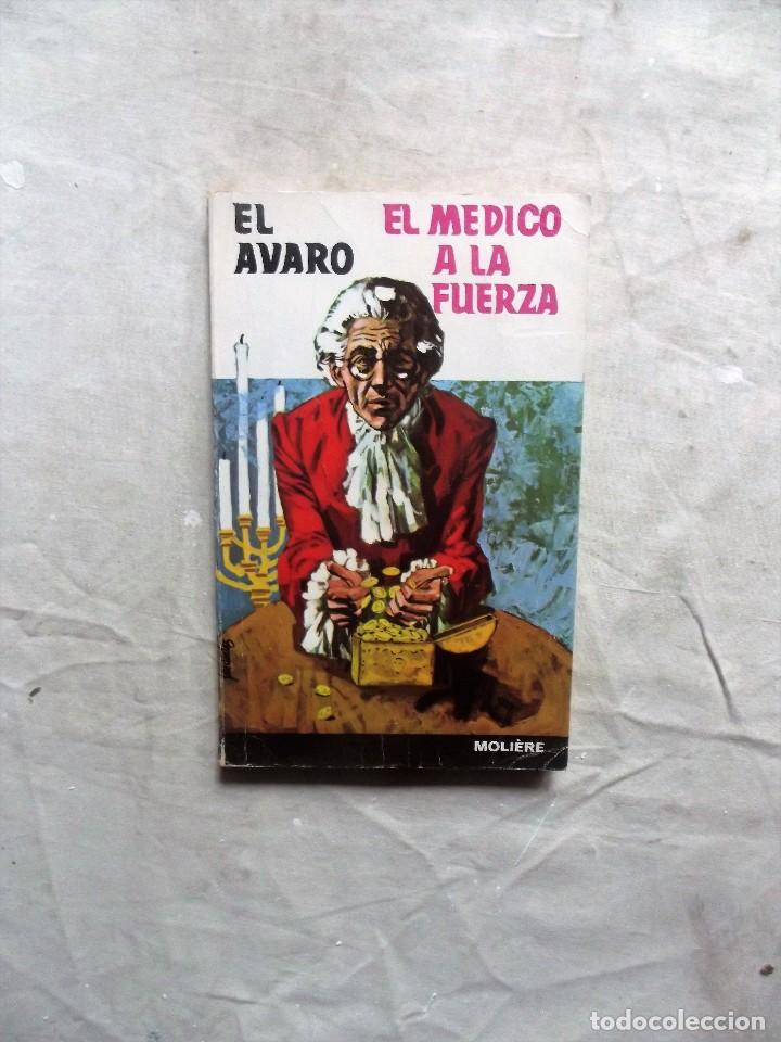 Libros de segunda mano: EL AVARO / EL MEDICO A LA FUERZA DE MOLIERE - Foto 1