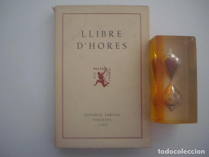 Libros de segunda mano: LLIBRE DHORES. EDITORIAL BARCINO. 1960. - Foto 1