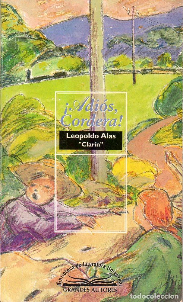 Libros de segunda mano: &iexcl;Adi&oacute;s, Cordera! (Leopoldo Alas, Clar&iacute;n) - Foto 1