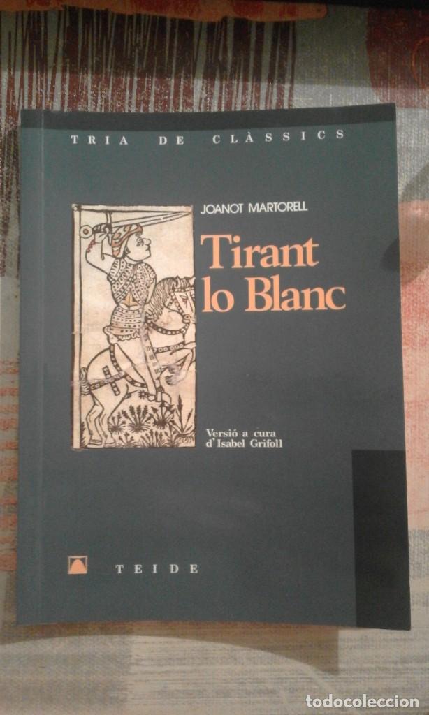 Libros de segunda mano: Tirant lo Blanc - Joanot Martorell - en catal&agrave; - Foto 1