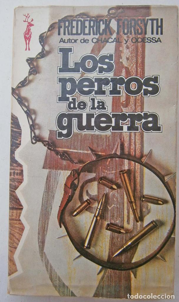 Libros de segunda mano: Los perros de la guerra - Frederick Forsyth - Foto 1