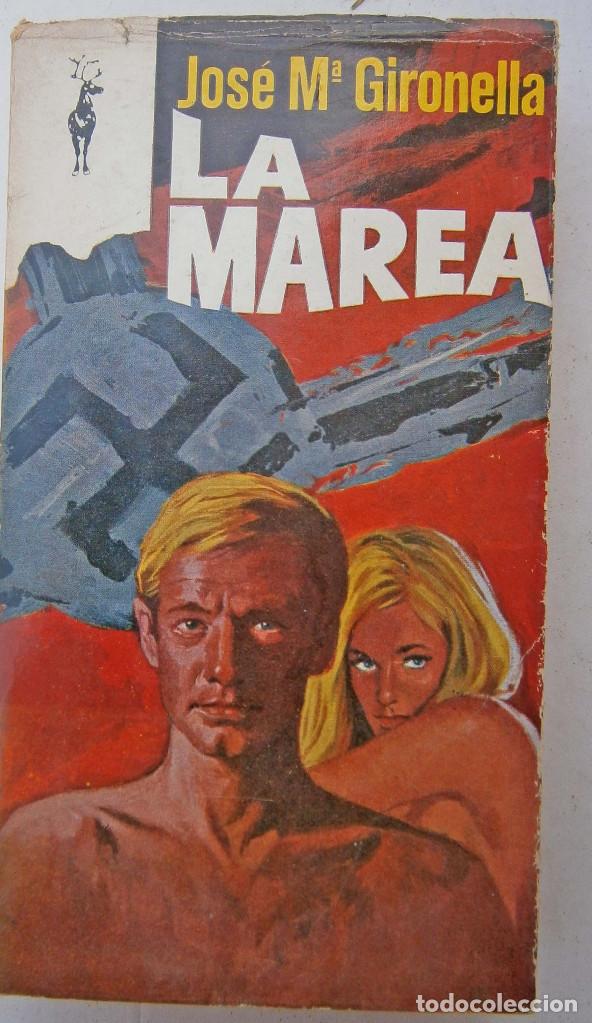 Libros de segunda mano: La marea - Jose M&ordf; Gironella - Foto 1