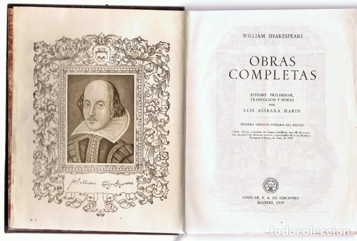 Libros de segunda mano: WILLIAM SHAKESPEARE OBRAS COMPLETAS AGUILAR A&Ntilde;O 1949 - Foto 3
