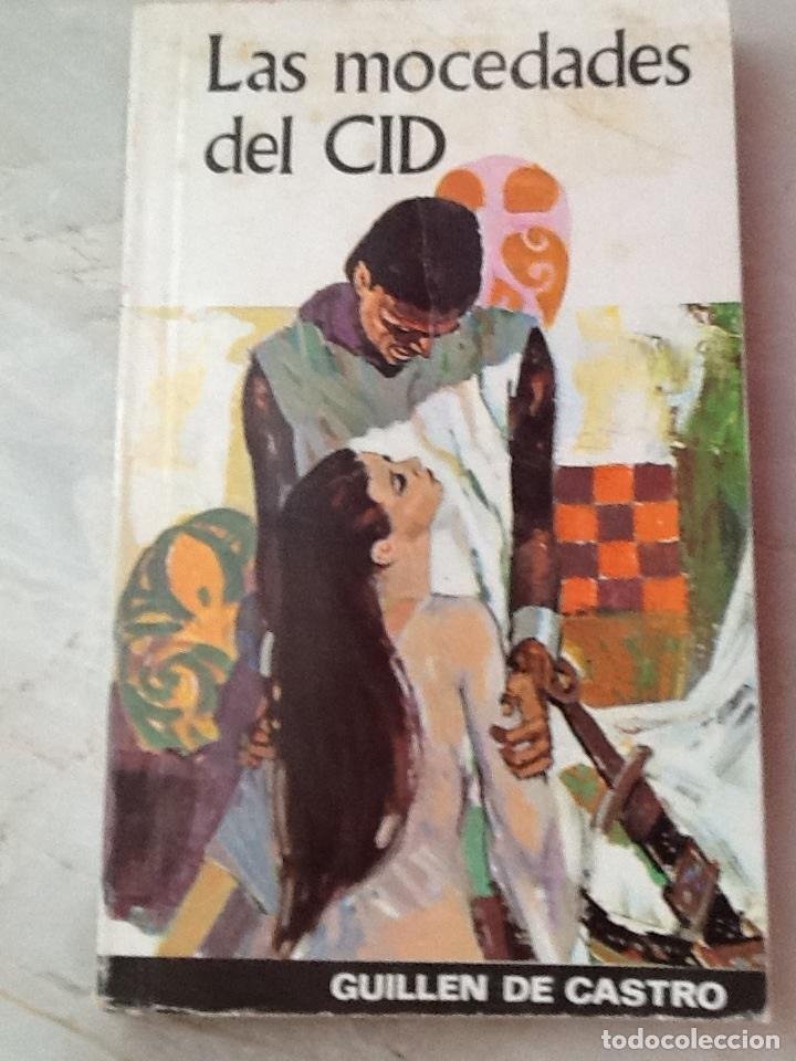 Libros de segunda mano: LAS MOCEDADES DEL CID. GUILL&Eacute;N DE CASTRO - Foto 1