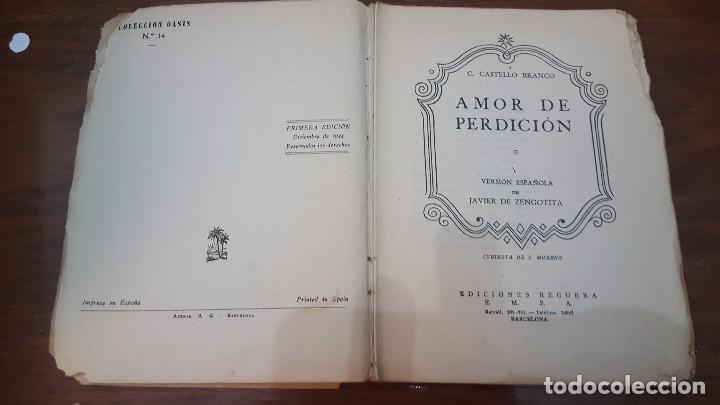 Libros de segunda mano: AMOR DE PERDICI&Oacute;N. CASTELLO BRANCO. 1944. PRIMERA EDICI&Oacute;N. - Foto 3