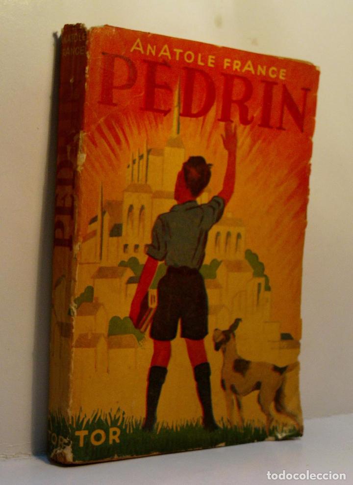 Libros de segunda mano: PEDRIN. FRANCE Anatole. 1950 - Foto 1