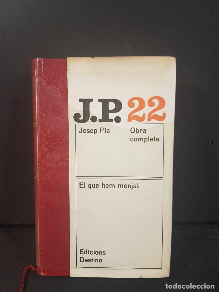 Libros de segunda mano: EL QUE HEM MENJAT,1&ordf; EDICI&Oacute;,JOSEP PLA. N&ordm; 22 - Foto 1