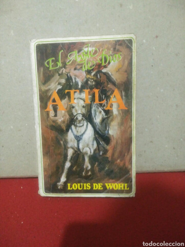 Libros de segunda mano: El azote de Dios Atila. Louis de Wohl - Foto 1