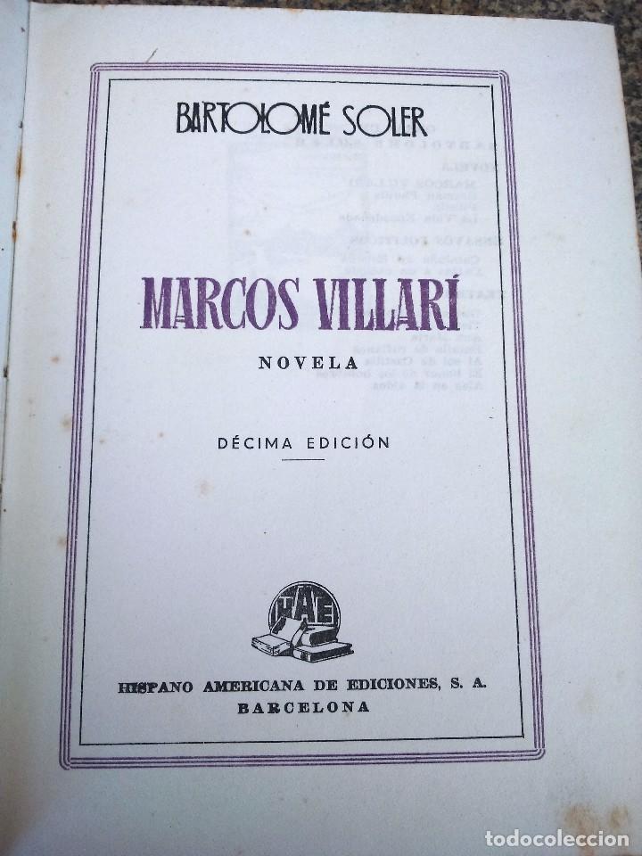 Libros de segunda mano: MARCOS VILLARI -- BARTOLOME SOLER -- HISPANO AMERICA EDICIONES - 1945 -- - Foto 2