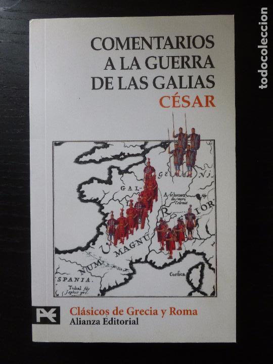 El libro de bolsillo - Clásicos de Grecia y Roma Comentarios a la guerra de las Galias 