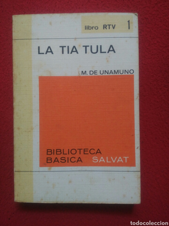Libros de segunda mano: La t&iacute;a Tula .Miguel de Unamuno .Salvat - Foto 1