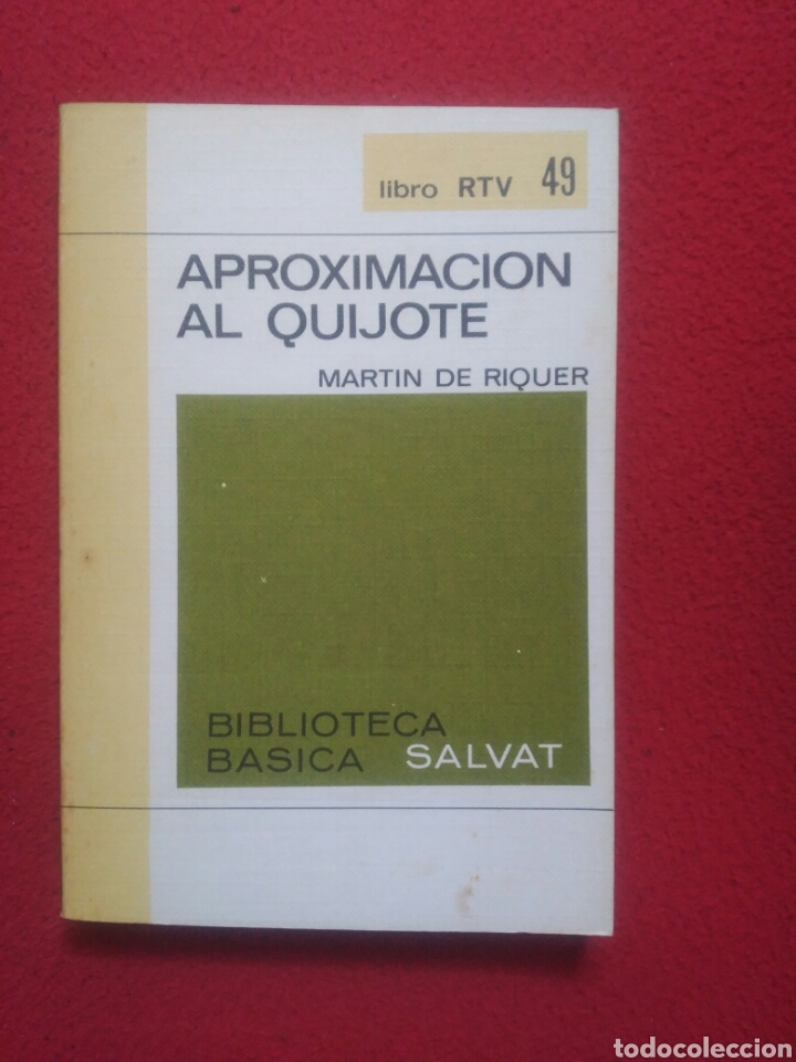 Libros de segunda mano: Aproximaci&oacute;n al Quijote .Martin de Riquer. Salvat - Foto 1
