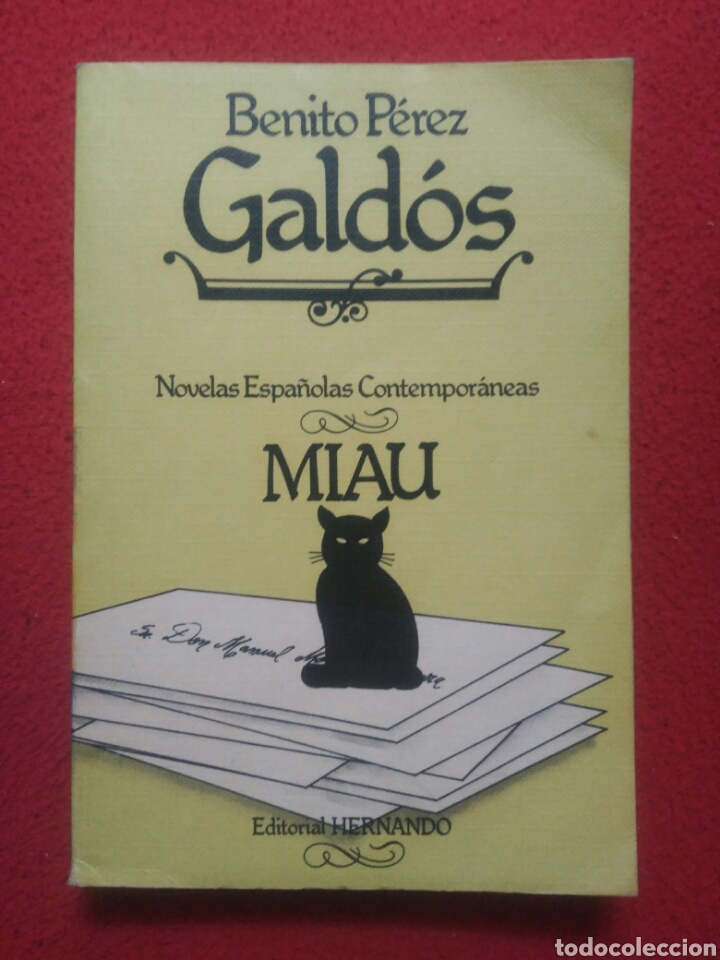 Libros de segunda mano: Miau. Benito P&eacute;rez Gald&oacute;s .Editorial Hernando - Foto 1