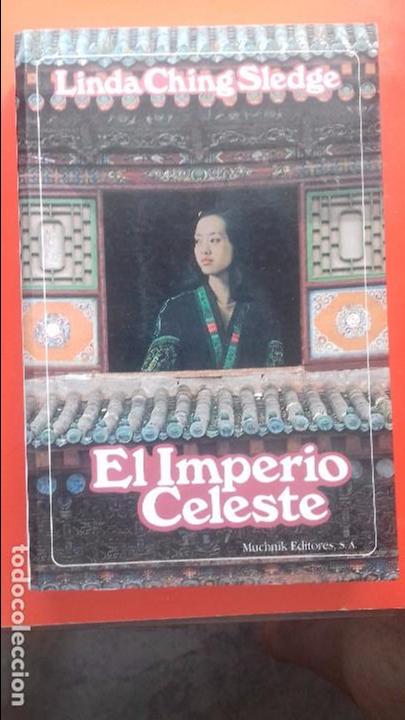 Libros de segunda mano: El imperio celeste. Linda Ching Sledge.  1991  Muchnik Editores - Foto 1