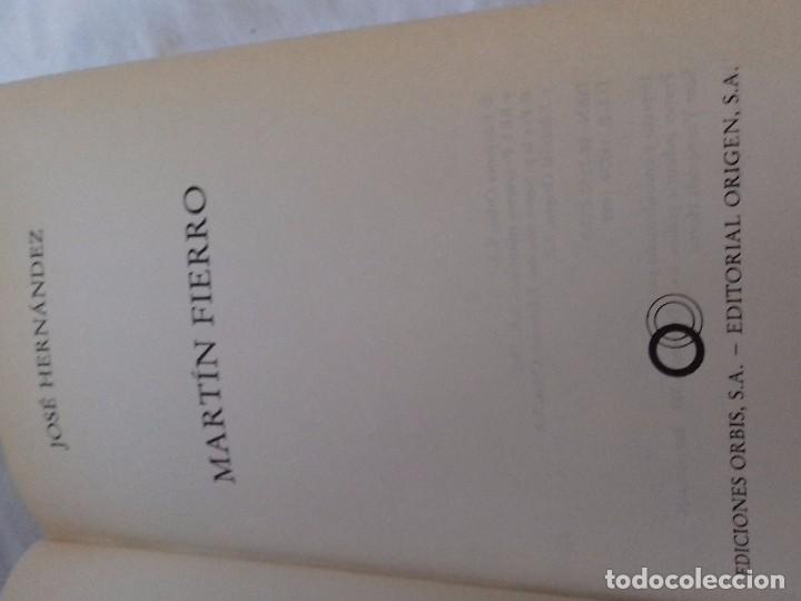Libros de segunda mano: MARTIN FIERRO-JOSE HERNANDEZ-1982-EDICIONES ORBIS/ORIGEN- - Foto 3