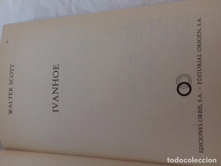 Libros de segunda mano: IVANHOE-WALTER SCOTT-1982-EDICIONES ORBIS/ORIGEN- - Foto 3