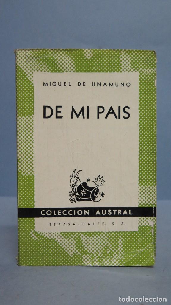 Libros de segunda mano: 1946.- DE MI PAIS. UNAMUNO. ED. ARGENTINA. AUSTRAL - Foto 1