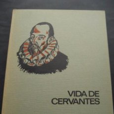 Libros de segunda mano: LIBRO VIDA DE CERVANTES. ED. BRUGUERA 1968. 1ª EDICION