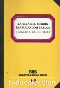 Libros de segunda mano: LA VIDA DEL BUSC&Oacute;N LLAMADO DON PABLOS &ndash; FRANCISCO DE QUEVEDO - Foto 1