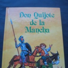 Libros de segunda mano: LIBRO DON QUIJOTE DE LA MANCHA. ED. ALFREDO ORTELLS 1991. ILUSTRACIONES MIGUEL QUESADA CERDAN