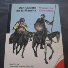 Libros de segunda mano: LIBRO DON QUIJOTE DE LA MANCHA. ED. LUMEN 2005. EDICION ESPECIAL PARA COCA-COLA