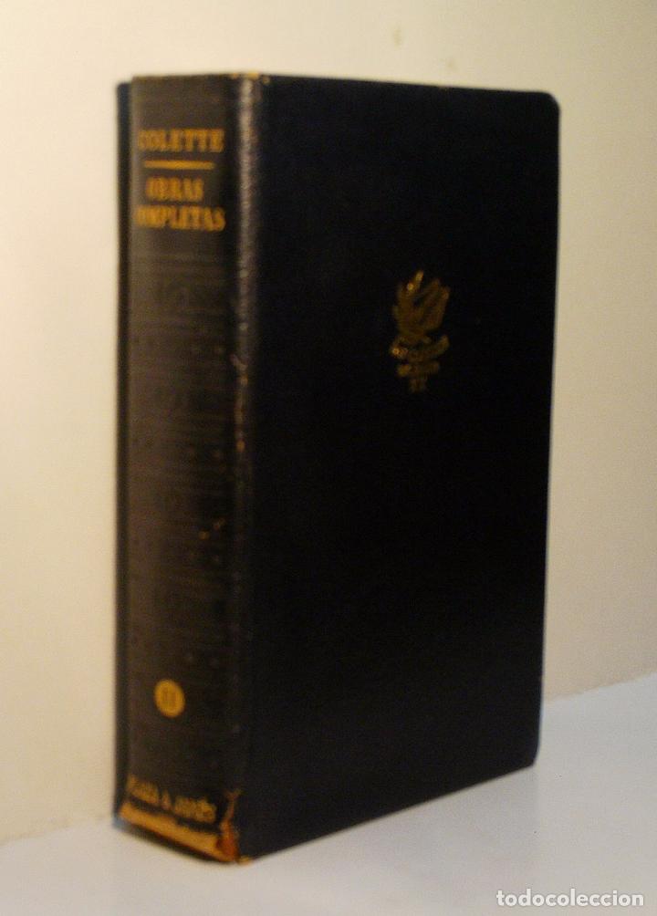 Libros de segunda mano: COLETTE. OBRAS COMPLETAS. TOMO II. 1963 - Foto 1