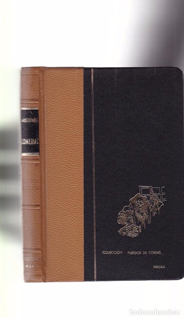 Libros de segunda mano: ARISTOFANES - COMEDIAS - EDICIONES MARTE 1965 / EJEMPLAR NUMERADO 2054 - Foto 1